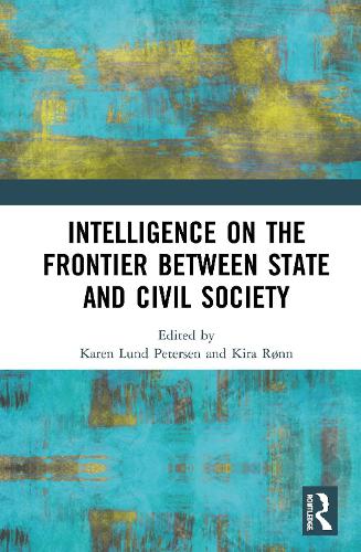 Бумажная книга «Intelligence on the Frontier Between State and Civil Society» - фото №1