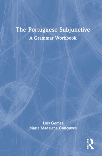 Бумажная книга «The Portuguese Subjunctive: A Grammar Workbook», авторов Луис Гомес, Мария Мадалена Гонсалвес - фото №1