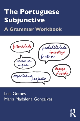 Бумажная книга «The Portuguese Subjunctive: A Grammar Workbook», авторов Луис Гомес, Мария Мадалена Гонсалвес - фото №1