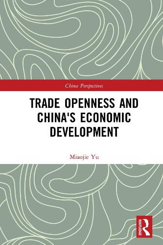 Паперова книга «Trade Openness and China's Economic Development», автор Мяоцзе Ю - фото №1