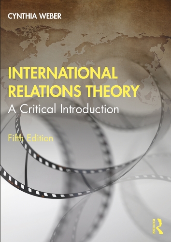 Паперова книга «International Relations Theory: A Critical Introduction», автор Синтія Вебер - фото №1