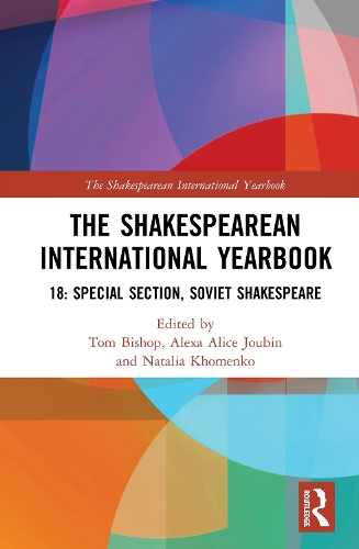 Бумажная книга «The Shakespearean International Yearbook 18: Special Section: Soviet Shakespeare» - фото №1