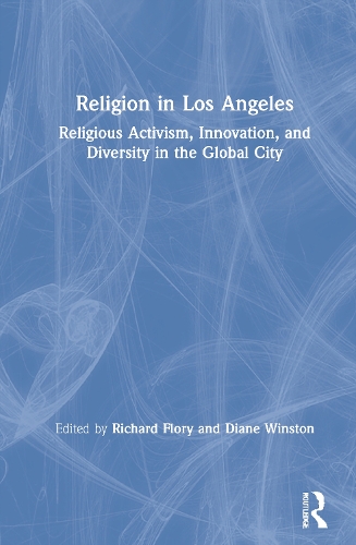 Бумажная книга «Religion in Los Angeles: Religious Activism, Innovation, and Diversity in the Global City» - фото №1