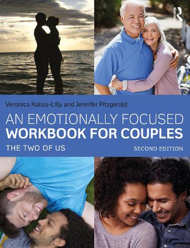 Бумажная книга «An Emotionally Focused Workbook for Couples: The Two of Us», авторов Дженнифер Фицджеральд, Вероника Каллос-Лилли - фото №1