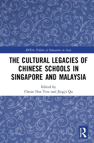 Паперова книга «The Cultural Legacies of Chinese Schools in Singapore and Malaysia» - фото №1