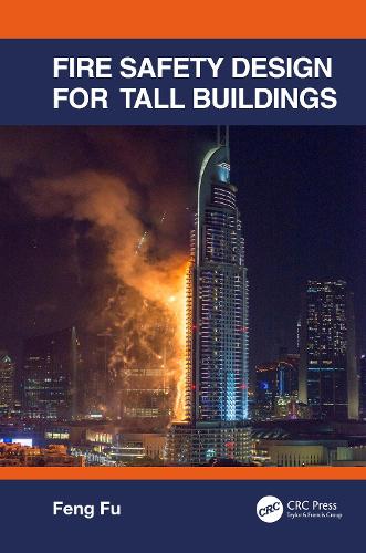 Бумажная книга «Fire Safety Design for Tall Buildings», автор Фэн Фу - фото №1