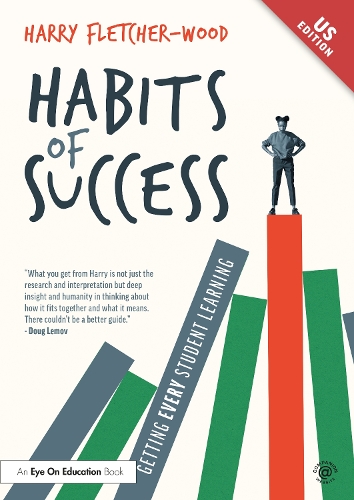 Бумажная книга «Habits of Success: Getting Every Student Learning», автор Гарри Флетчер-Вуд - фото №1