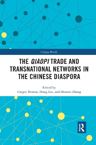 Бумажная книга «The Qiaopi Trade and Transnational Networks in the Chinese Diaspora» - фото №1