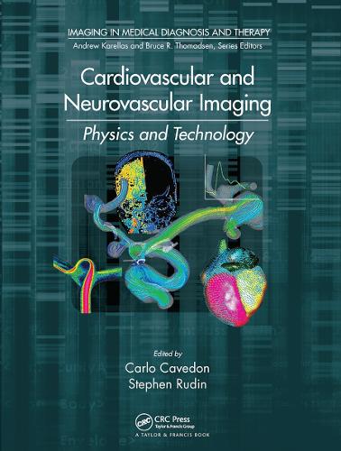 Бумажная книга «Cardiovascular and Neurovascular Imaging: Physics and Technology» - фото №1