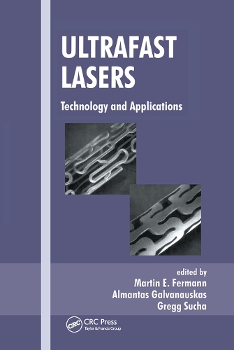 Паперова книга «Ultrafast Lasers: Technology and Applications» - фото №1