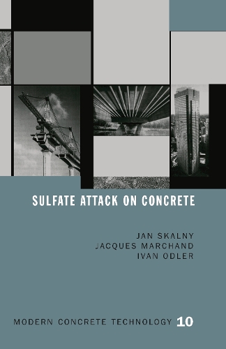 Паперова книга «Sulfate Attack on Concrete», авторів Іван Одлер, Дж. Маршан, Ян П. Скальний - фото №1