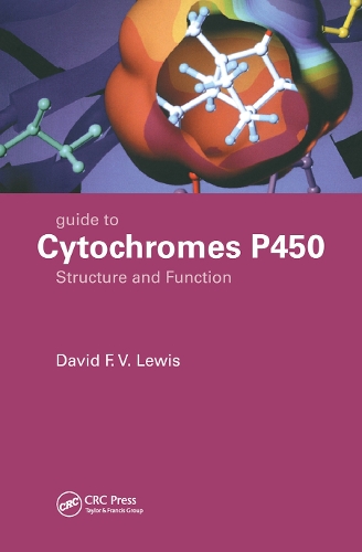Паперова книга «Guide to Cytochromes P450: Structure and Function, Second Edition», автор Девід Ф. В. Льюїс - фото №1