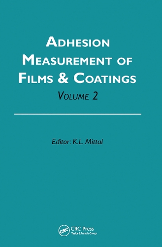 Бумажная книга «Adhesion Measurement of Films and Coatings, Volume 2» - фото №1