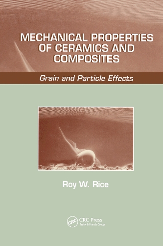 Паперова книга «Mechanical Properties of Ceramics and Composites: Grain And Particle Effects» - фото №1