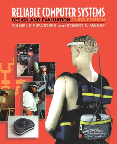 [object Object] «Reliable Computer Systems: Design and Evaluation, Third Edition», авторов Дэниел П. Сивиорек, Роберт С. Шварц - фото №1