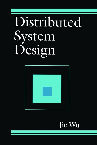 Бумажная книга «Distributed System Design», автор Цзе Ву - фото №1