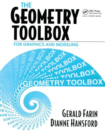 Бумажная книга «The Geometry Toolbox for Graphics and Modeling», авторов Диана Хансфорд, Джеральд Фарин - фото №1