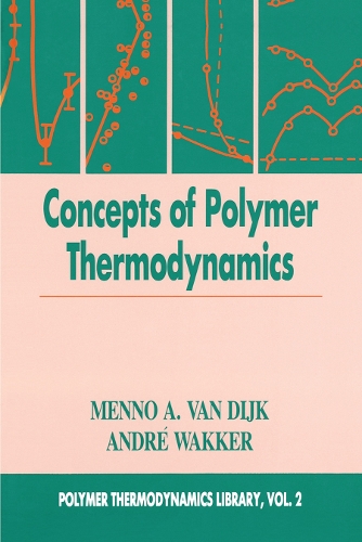 Бумажная книга «Concepts in Polymer Thermodynamics, Volume II», авторов Андре Ваккер, Менно А. ван Дейк - фото №1