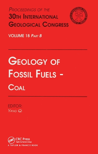 Паперова книга «Geology of Fossil Fuels --- Coal: Proceedings of the 30th International Geological Congress, Volume 18 Part B» - фото №1