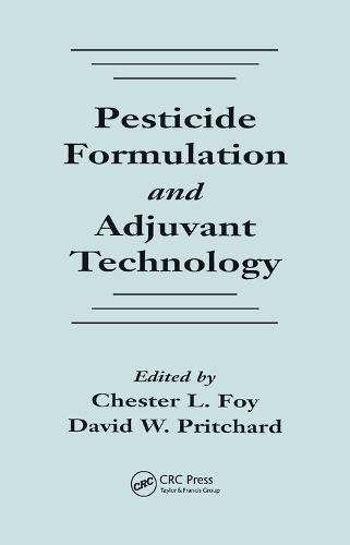 Паперова книга «Pesticide Formulation and Adjuvant Technology», авторів Честер Л. Фой, Девід В. Прічард - фото №1