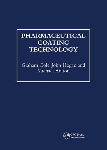 Паперова книга «Pharmaceutical Coating Technology», авторів Грем Коул, Джон Хоган, Майкл Олтон - фото №1