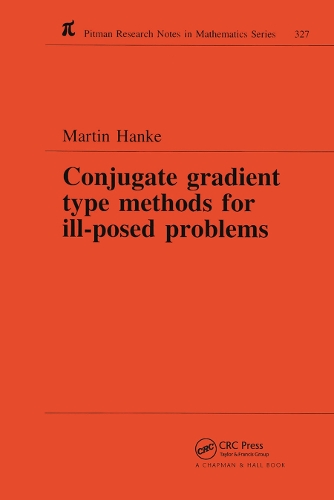 Бумажная книга «Conjugate Gradient Type Methods for Ill-Posed Problems», автор Мартин Ханке - фото №1