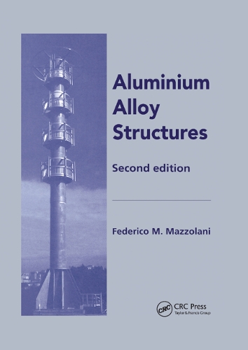 Паперова книга «Aluminium Alloy Structures», автор Федеріко Маццолані - фото №1