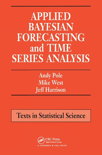 Паперова книга «Applied Bayesian Forecasting and Time Series Analysis», авторів Енді Поул, Джефф Гаррісон, Майк Вест - фото №1