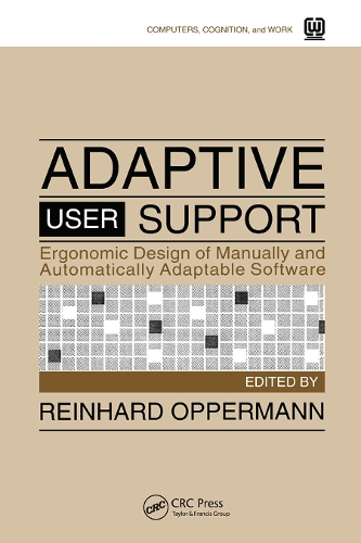 Бумажная книга «Adaptive User Support: Ergonomic Design of Manually and Automatically Adaptable Software» - фото №1