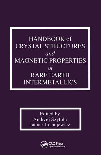 Паперова книга «Handbook of Crystal Structures and Magnetic Properties of Rare Earth Intermetallics», автор Андрій Шитула - фото №1