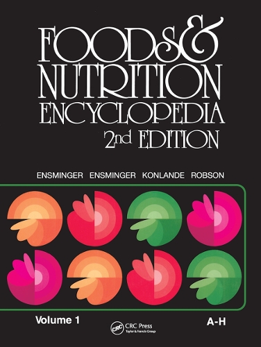 Паперова книга «Foods & Nutrition Encyclopedia, 2nd Edition, Volume 1», авторів Одрі Г. Енсмінгер, Маріон Юджин Енсмінгер - фото №1