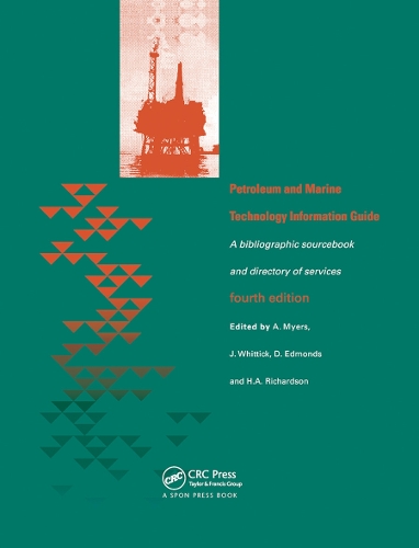 Бумажная книга «Petroleum and Marine Technology Information Guide: A bibliographic sourcebook and directory of services», авторов А. Майерс, Б. Родден, Дж. Хатчеон, Дж. Уиттик, С. Oуэй - фото №1