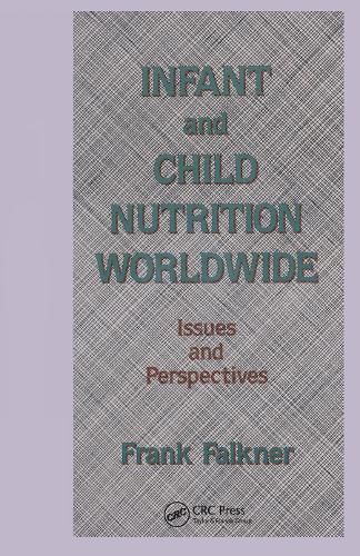 Паперова книга «Infant and Child Nutrition Worldwide: Issues and Perspectives», автор Френк Фалькнер - фото №1