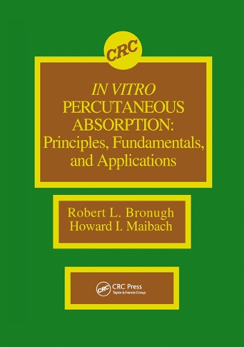Паперова книга «In Vitro Percutaneous Absorption: Principles, Fundamentals, and Applications», авторів Говард І. Майбах, Роберт Л. Броно - фото №1