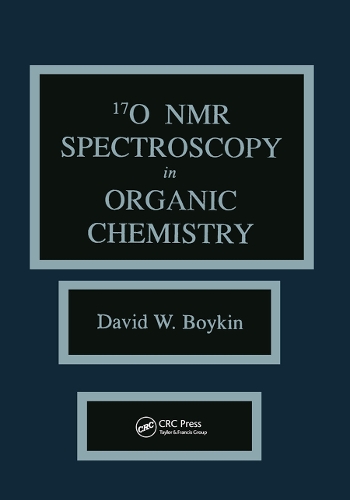Паперова книга «17 0 NMR Spectroscopy in Organic Chemistry», автор Девід В. Бойкін - фото №1