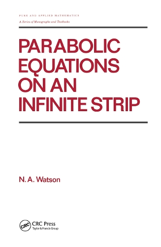 Бумажная книга «Parabolic Equations on an Infinite Strip» - фото №1