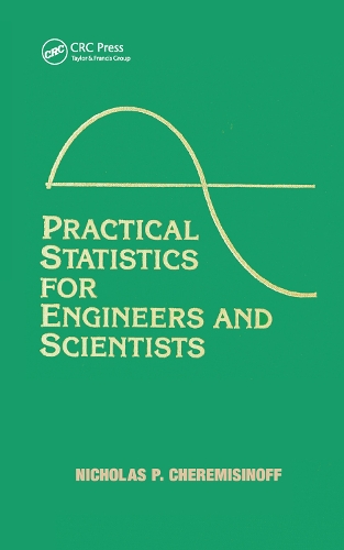 Бумажная книга «Practical Statistics for Engineers and Scientists», авторов Луиза Ферранте, Николас П. Черемисинов - фото №1