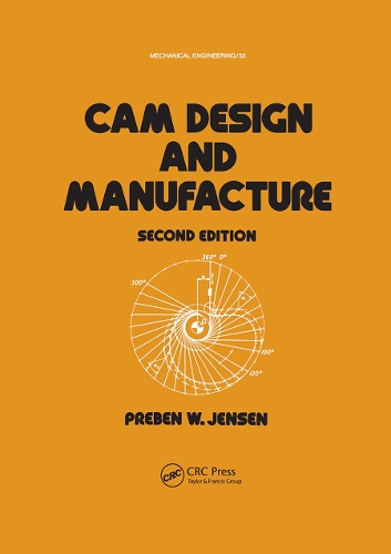 Бумажная книга «Cam Design and Manufacture, Second Edition», автор Пребен В. Дженсен - фото №1
