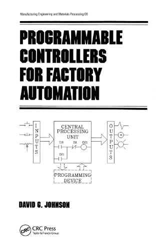 Бумажная книга «Programmable Controllers for Factory Automation», автор Дэвид Джонсон - фото №1