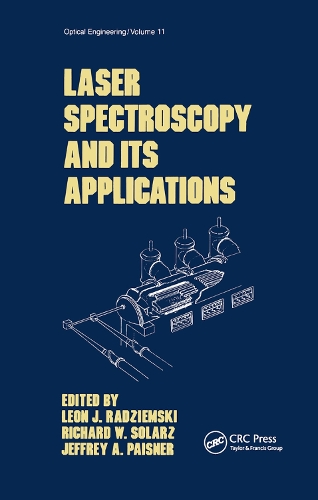 Паперова книга «Laser Spectroscopy and its Applications», авторів Джеффрі А. Пейзнер, Річард В. Соларц - фото №1