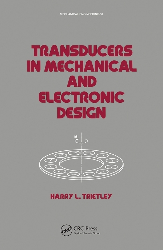 Бумажная книга «Transducers in Mechanical and Electronic Design», автор Триетли - фото №1