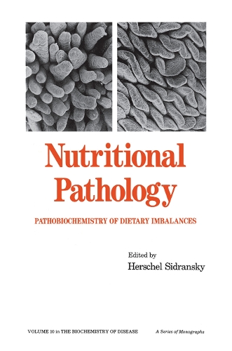 Паперова книга «Nutritional Pathology: Pathobiochemistry of Dietary Imbalances» - фото №1
