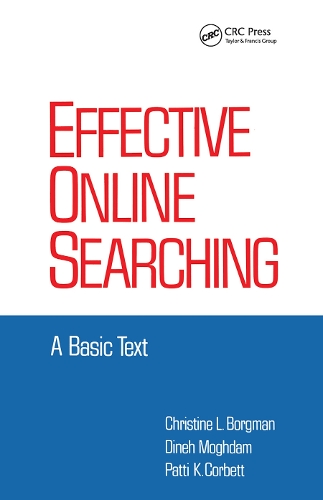 Бумажная книга «Effective Online Searching: A Basic Text», авторов Кристин Л. Боргман, Дине Могдам, Патти К. Корбетт - фото №1