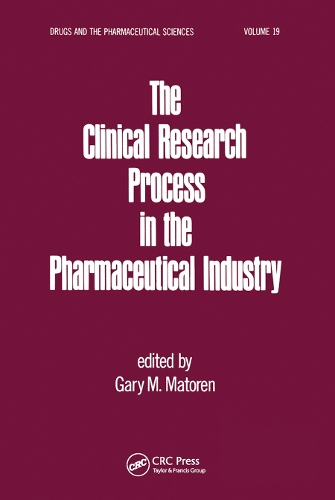 Бумажная книга «The Clinical Research Process in the Pharmaceutical Industry» - фото №1