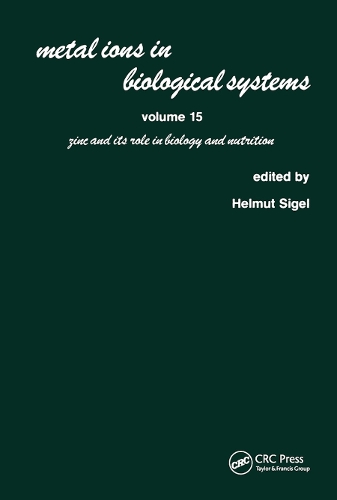 Бумажная книга «Metal Ions in Biological Systems: Volume 15: Zinc and its Role in Biology and Nutrition» - фото №1