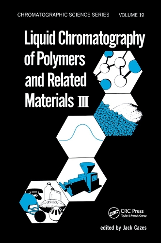 [object Object] «Liquid Chromatography of Polymers and Related Materials. III» - фото №1