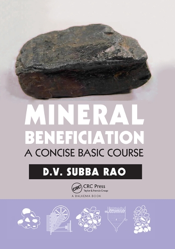 [object Object] «Mineral Beneficiation: A Concise Basic Course», автор Д.В. Субба Рао - фото №1