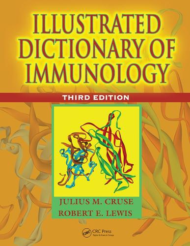 Паперова книга «Illustrated Dictionary of Immunology», авторів Джуліус М. Круз, Роберт Е. Льюїс - фото №1