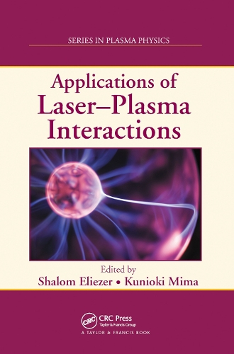 Паперова книга «Applications of Laser-Plasma Interactions» - фото №1