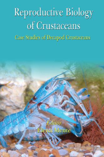 Бумажная книга «Reproductive Biology of Crustaceans: Case Studies of Decapod Crustaceans» - фото №1